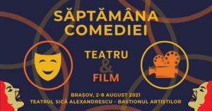 Cinci spectacole de teatru, în compețitie la Festivalul Național de Teatru “Săptămâna Comediei” de la Brașov. Programul complet