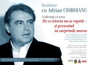 Istoricul Adrian Cioroianu, la Centrul Multicultural Săcele: „De ce istoria nu se repetă și prezentul ne surprinde mereu”